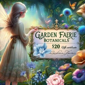 Barefoot Faerie is holding a $20.00 gift certificate in the midst of heirloom flowers. Garden Faerie Botanicals. heritage Seeds, Sunchokes, Garlic, Potatoes and perennial vegetables. BC, Canada